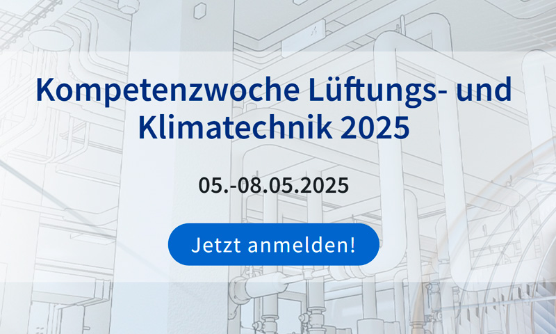 Kompetenzwoche Lüftungstechnik 2025 – Jetzt anmelden!